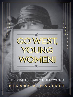 cover image of Go West, Young Women!